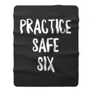 Practice Safe Six Fleece Blanket