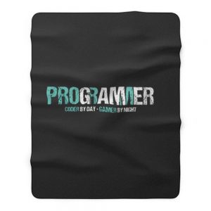 Programming Decipher Program Computer Technician Encoder Gift Programmer Coder By Day Gamer By Night Fleece Blanket