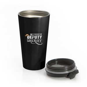 Proud Black Deputy Sheriff Stainless Steel Travel Mug