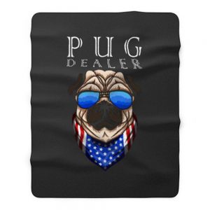 Pug Dealer Funny Cute Pug Lovers Men Women Fleece Blanket