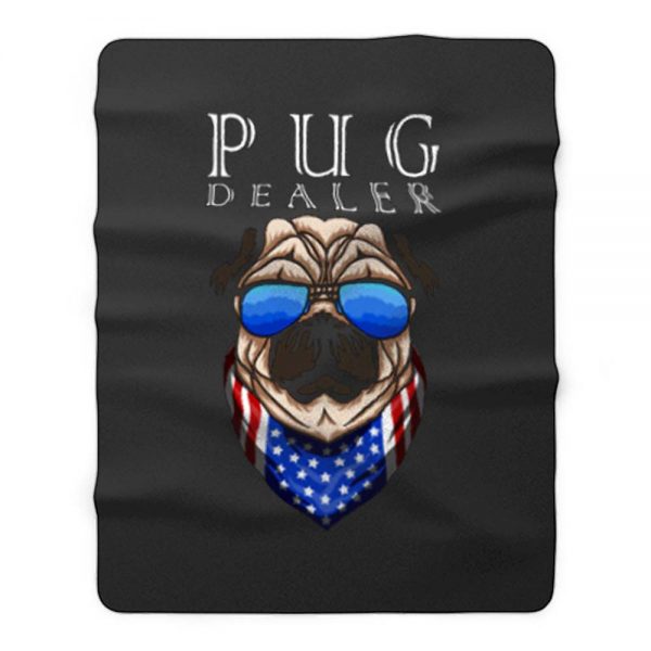 Pug Dealer Funny Cute Pug Lovers Men Women Fleece Blanket