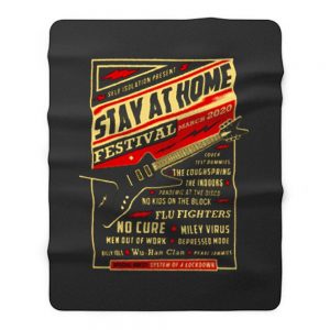 Quarantine Social Distancing Stay Home Festival 2020 Fleece Blanket