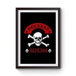 Rockers Revenge Premium Matte Poster