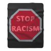 STOP RACISM Awareness Fleece Blanket