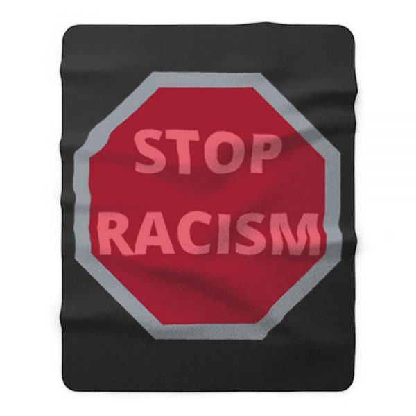 STOP RACISM Awareness Fleece Blanket