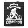 Sasquatch Social Distancing World Champion Bigfoot Fleece Blanket