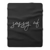 Sassy AF Fleece Blanket