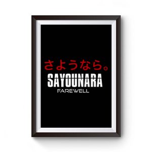 Sayounara Japanese Kanji Japan Farewell Writing Premium Matte Poster