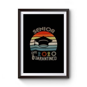 Senior Class 2020 Vintage Quarantine Premium Matte Poster