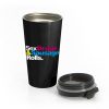 Sex Drugs And Sausage Rolls LAD Baby Adults Funny Stainless Steel Travel Mug