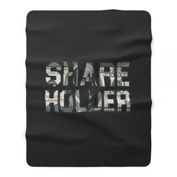 Share Holder Money Stocks Investors Traders Fleece Blanket