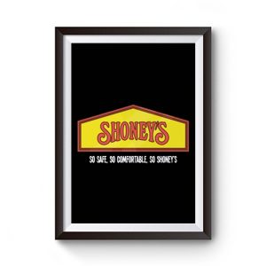 Shoneys Premium Matte Poster