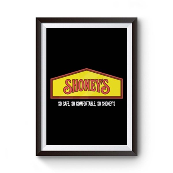 Shoneys Premium Matte Poster