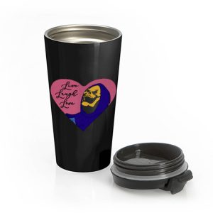 Skeletor live laugh love Stainless Steel Travel Mug