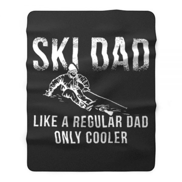 Ski Jumping Dad Skier Dad Fleece Blanket