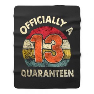 Social Distancing Officially A 13th Quaranteen Fleece Blanket