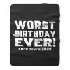 Social Distancing Quarantine 2020 Isolation Birthday Fleece Blanket