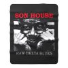 Son House Raw Delta Blues Fleece Blanket