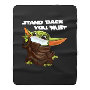 Stand Back You Must Fleece Blanket