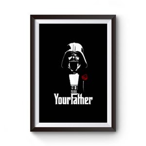 Star Wars Your Father Premium Matte Poster