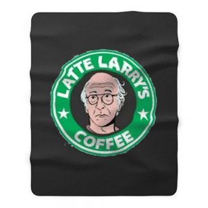 Starbucks Latte Larrys Parody Fleece Blanket