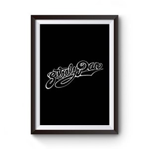 Steely Dan t Donald Fagen Jeff Skunk Baxter Cant Buy A Thrill AJA Nightfly Premium Matte Poster