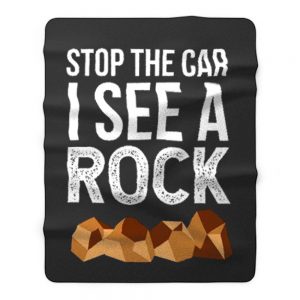 Stop The Car I See A Rock Fleece Blanket