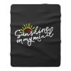 Sunshine On My Mind Fleece Blanket