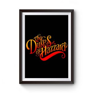 THE DUKES OF HAZZARD Movie Premium Matte Poster
