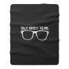 Talk Nerdy To Me Fleece Blanket