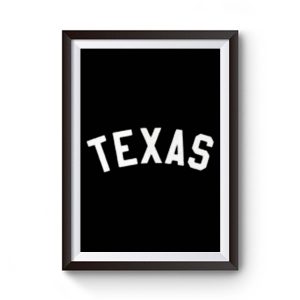 Texas Premium Matte Poster