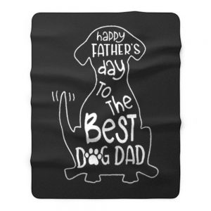 The Best Dog Dad Fleece Blanket