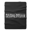 The Dadalorian Star Wars Fleece Blanket