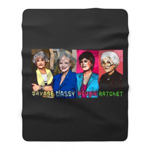 The Golden Girls Savage Fleece Blanket