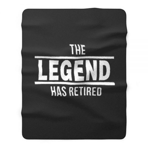 The Legend Has Retired Fleece Blanket