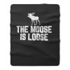 The Moose Is Loose Fleece Blanket