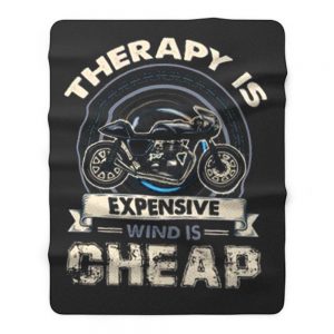 Therapy Is Expensive Wind Is Cheap Fleece Blanket