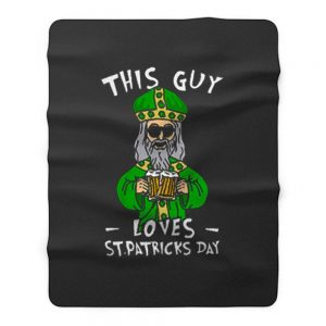 This Guy Loves St Patricks Day Fleece Blanket