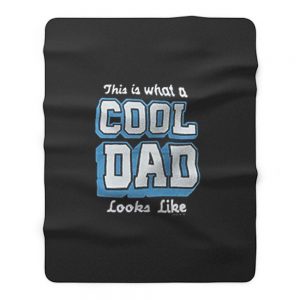 This Is What A Cool Dad Fleece Blanket