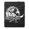 Unclesaurus Dinosaur Uncle Funny Fleece Blanket