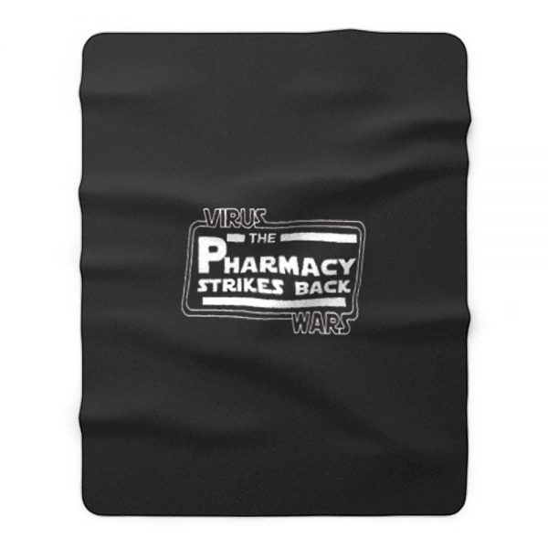 Virus Wars The Pharmacy Strikes Back Fleece Blanket