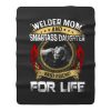 Welder Mom And Smartass Daughter Best Friend Proud Welder Fleece Blanket