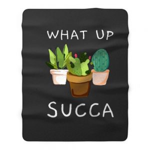 Whats Up Succa Fleece Blanket