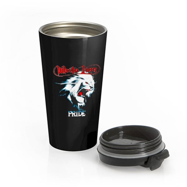 White Lion Band Pride Heavy Metal Hard Rock Band Stainless Steel Travel Mug