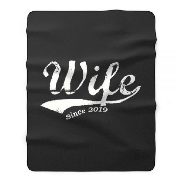 Wife Newly Married Best Wife Ever Fleece Blanket