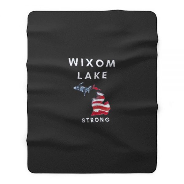 Wixom Lake Strong Fleece Blanket