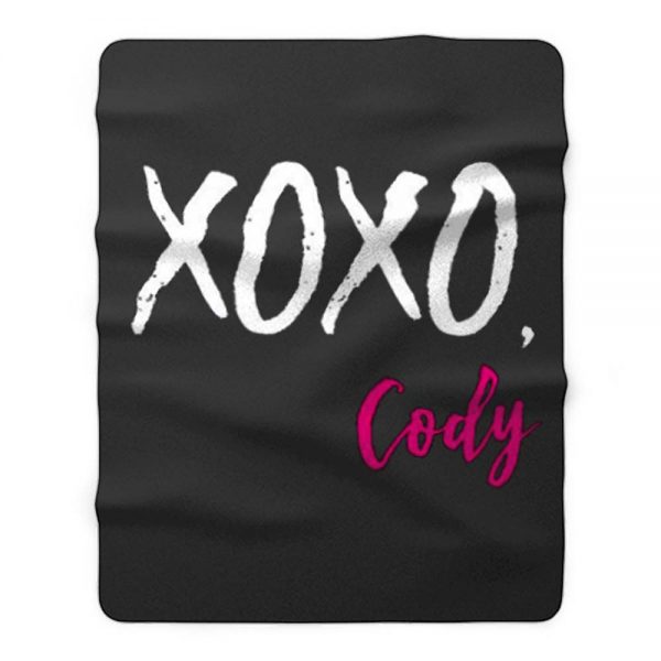 XOXO Cody Funny Quotes Fleece Blanket