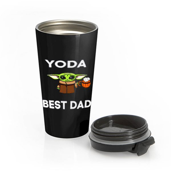 Yoda Best Dad Baby Yoda Take A Beer Funny Star Wars Parody Stainless Steel Travel Mug