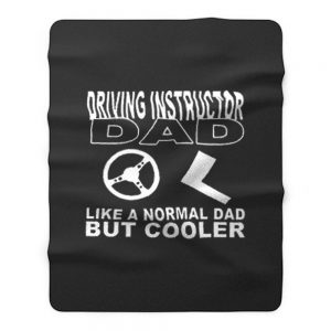 driving instructor dad Fleece Blanket