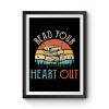 read your heart out reading book librarian teacher Premium Matte Poster